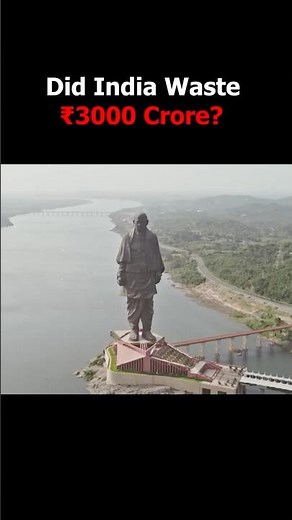 Truth Behind Statue of Unity!