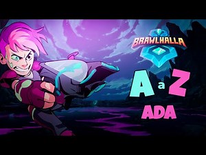 Ada De A a Z - Brawlhalla#1