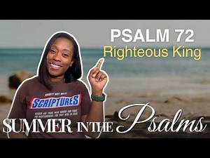 The King Who Defends the Poor and Oppressed | Psalm 72