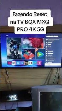 Reseting TV Box MXQ Pro 4K 5G