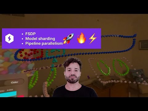 I explain Fully Sharded Data Parallel (FSDP) and pipeline parallelism in 3D with Vision Pro