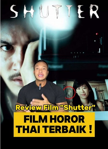 Review Film Horor Thai: Shutter (2004) yang Wajib Nonton