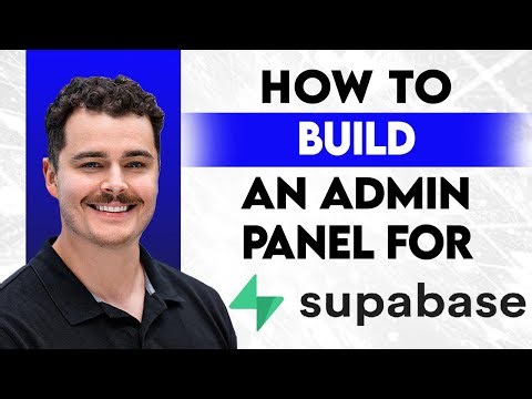 How To Build An Admin Panel For Supabase [2026 Guide]
