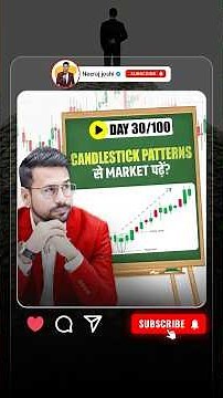 Master Candlestick Patterns in 1 Min | Trading Course Day 30