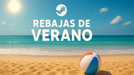 Ofertas de verano en Steam: recopilamos los mejores descuentos activos ahora mismo