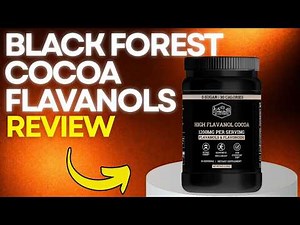 Black Forest Cocoa Flavanols Review: Is This Heart Health Supplement Worth Buying?