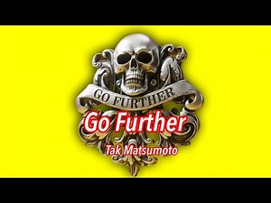 Go Further #松本孝弘