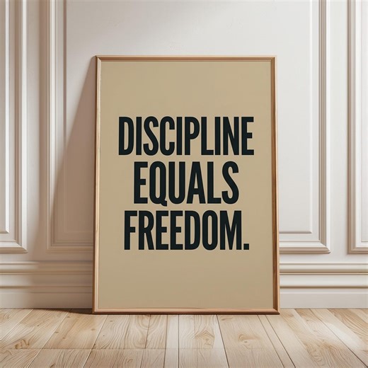 Discipline Equals Freedom Poster Minimalist Office Prints, Motivational Quotes Wall Art for Workspace Decor, Inspirational Printable - M4 - Etsy