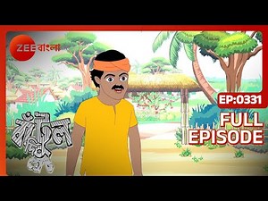 Bantul The Great - Indian Animated Superhero Cartoon | Bachchu, Bichhu |Full Ep 331| Zee Bangla