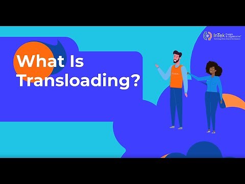 What Is Transloading?