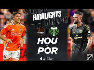 Houston Dynamo FC vs. Portland Timbers | Full Match Highlights