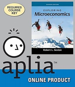 Aplia for Sexton's Exploring Microeconomics, 7th Edition