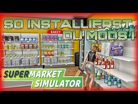 Supermarket Simulator So installierst du Mods ! schritt für schritt erklärung | Tipps und Tricks