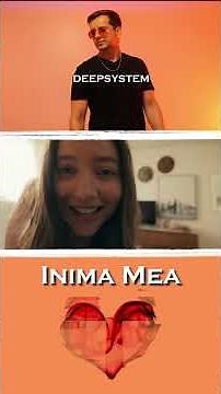 💙 DEEPSYSTEM - Inima Mea (Vertical Music Video)