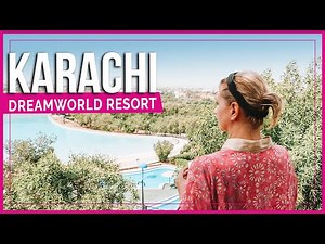Pakistan | DREAMWORLD Karachi Adventure Resort 4-Night Stay
