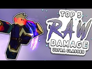 Top 5 RAW Damage Ultra Classes In Rogue Lineage