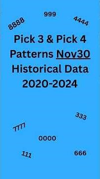 Pick 4 AND PICK 3 Patterns Nov 30