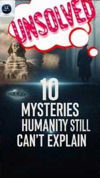 TOP 10 UNSOLVED MYSTERIES in History 😱 (Still No Answers!) | Mystery Facts