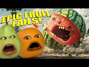 Annoying Orange - Epic Fruit Fails!