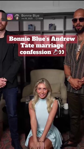 Bonnie Blue has made a marriage confession about Andrew Tate 💍👀 BONNIE'S CONFESSION: https://www.dailystar.co.uk/news/latest-news/bonnie-blues-andrew-tate-marriage-35424268 | Daily Star