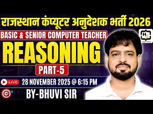 5. Reasoning with Bhuvnesh Sir | राजस्थान कंप्यूटर अनुदेशक भर्ती 2026 | Happy Coding