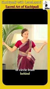 Todhimi Step 3 — Direction & Turning Logic, Arm's technique| Sacred Art of Kuchipudi - Lenalaxmi