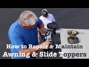How to Repair Carefree Colorado Awning & Slide Toppers by La Vie Flottante