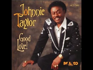 JOHNNIE TAYLOR GREATEST HITS