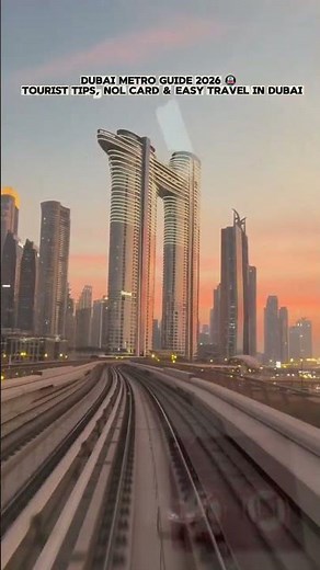 Dubai Metro Guide 2026 🚇 Complete Tourist Guide | Routes, Fares & Nol Card