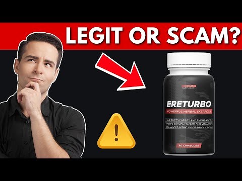 EreTurbo Review: Legit Male Supplement Or A Scam?