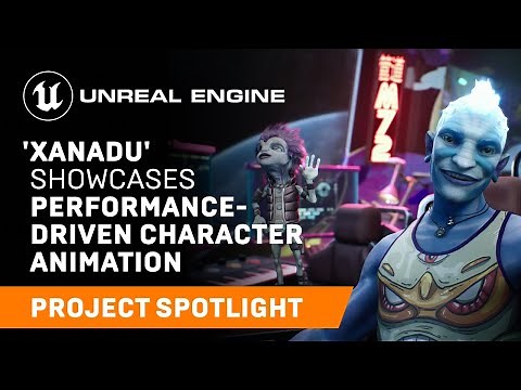 Xanadu showcases performance-driven character animation | Spotlight | Unreal Engine