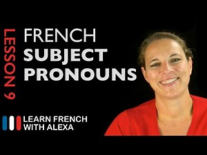 Mind Luster - Learn French Subject Pronouns French Essentials Lesson 9