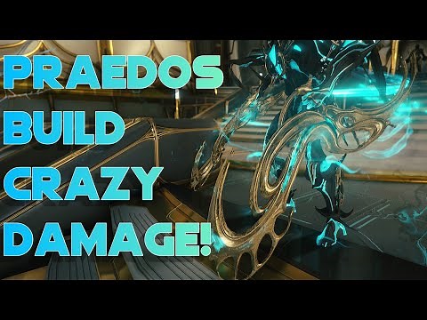 Warframe- Praedos Build [4 forma] CRAZY Damage