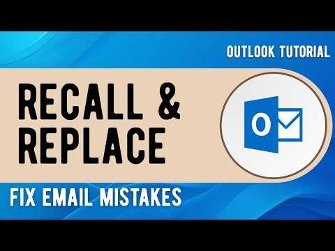 How to Recall & Replace an Email in Outlook