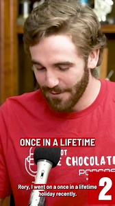 When I say once in a lifetime... | We Got The Chocolates