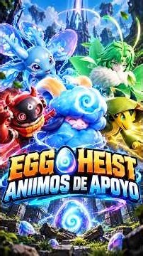 Los MEJORES Aniimos de apoyo para Egg Heist | Aniimo