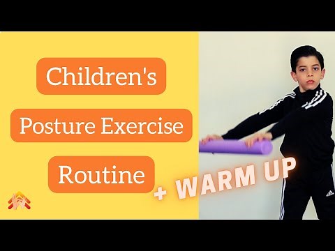 Posture Exercise Routine for Children at Home (The most effective exercises)
