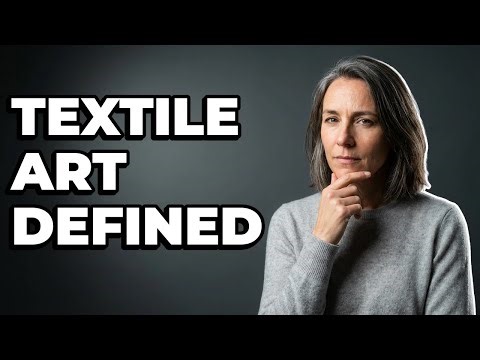 What Defines Artistic Textiles In Our World?