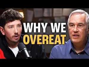 World-Leading NIH Metabolic Scientist: Why You Eat 500 More Calories a Day Without Knowing It