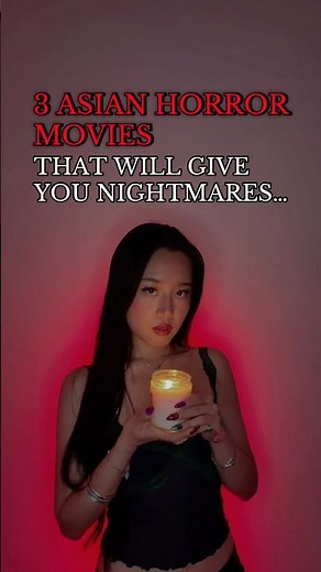 3 ASIAN HORROR MOVIES THAT WILL GIVE YOU NIGHTMARES #asian #horror #movies #movierecommendation