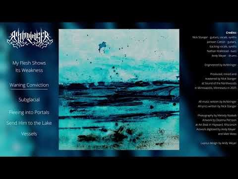 Ashbringer - Subglacial (Full Album)