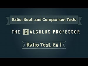 Ratio Test, Example 1