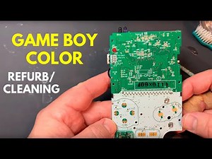 Lets Refurb! Game Boy Color Deep Cleaning