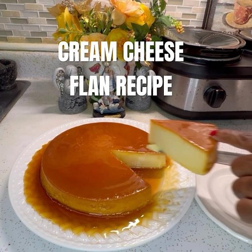 CREAM CHEESE FLAN RECIPE #flan #Creamcheeseflan #CubanFlan #Cubanrecipe #Flandequeso #postrecubano