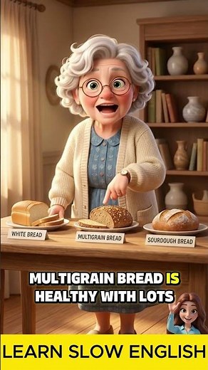 White Bread vs Multigrain vs Sourdough | Learn the Difference in English |