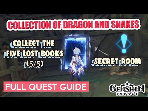 How to: Collection of Dragon and Snakes QUEST GUIDE - Collect the 5 lost books | Genshin Impact