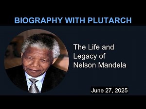 The Life and Legacy of Nelson Mandela | Biography With Plutarch