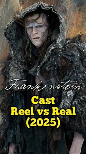Frankenstein movie cast reel vs real 2025 #actor #frankenstein #shortsfeed