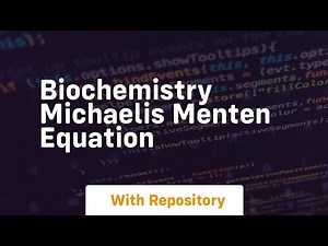 Biochemistry michaelis menten equation