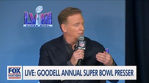 Watch Roger Goodell Press Conference Live: Season 1, Episode 1, "NFL Super Bowl Presser" Online - Fox Nation